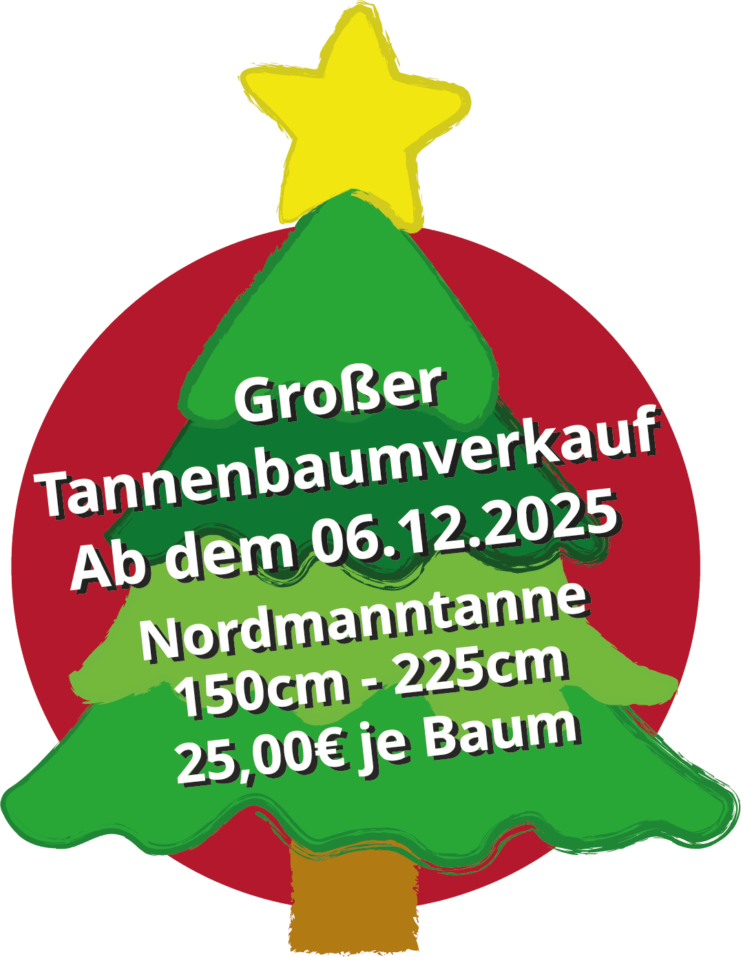 Großer Tannenbaumverkauf 2025 Großer Tannenbaumverkauf 2025