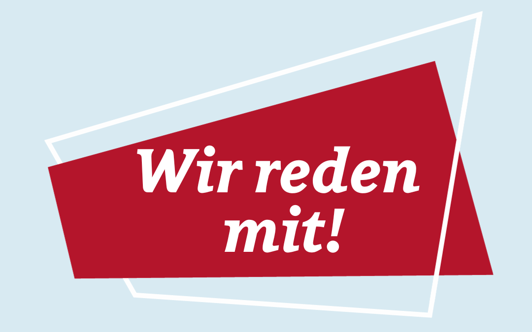 Wir wollen den Wandel in den Werkstätten mitgestalten! #WirRedenMit – Kampagne